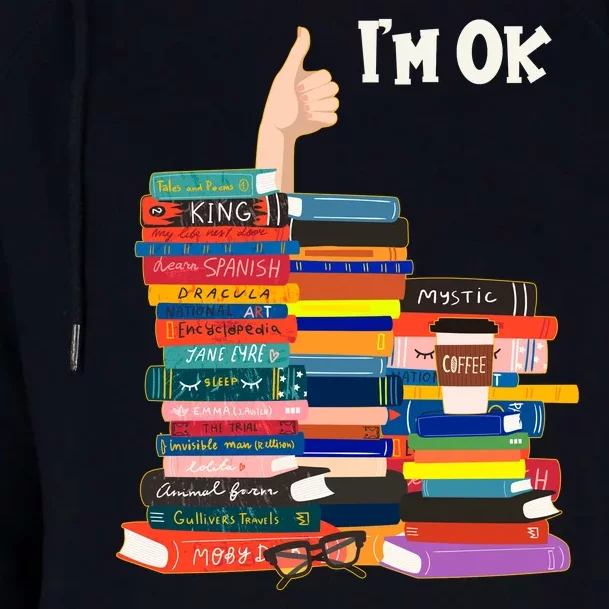 Funny Thumbs Up I'm Ok Book Lover Womens Funnel Neck Pullover Hood