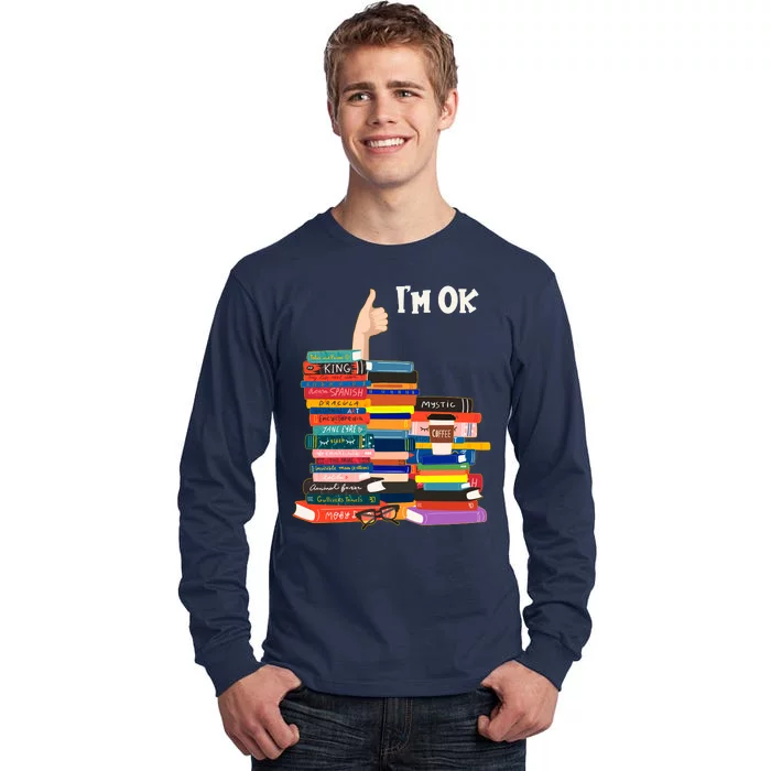 Funny Thumbs Up I'm Ok Book Lover Tall Long Sleeve T-Shirt