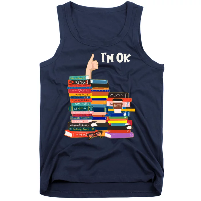 Funny Thumbs Up I'm Ok Book Lover Tank Top