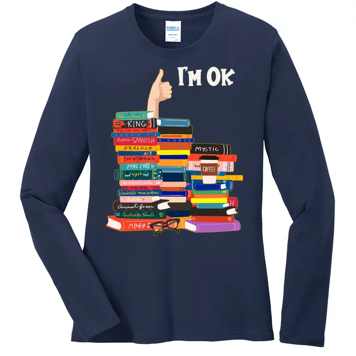 Funny Thumbs Up I'm Ok Book Lover Ladies Long Sleeve Shirt