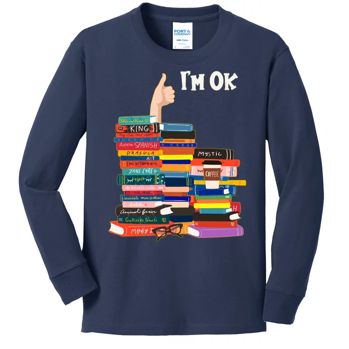 Funny Thumbs Up I'm Ok Book Lover Kids Long Sleeve Shirt