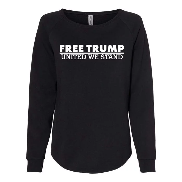 Free Donald Trump United We Stand Supporter Womens California Wash Sweatshirt