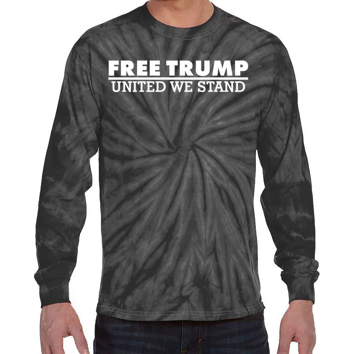 Free Donald Trump United We Stand Supporter Tie-Dye Long Sleeve Shirt