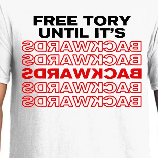 Free Tory Until ItS Backwards Pajama Set