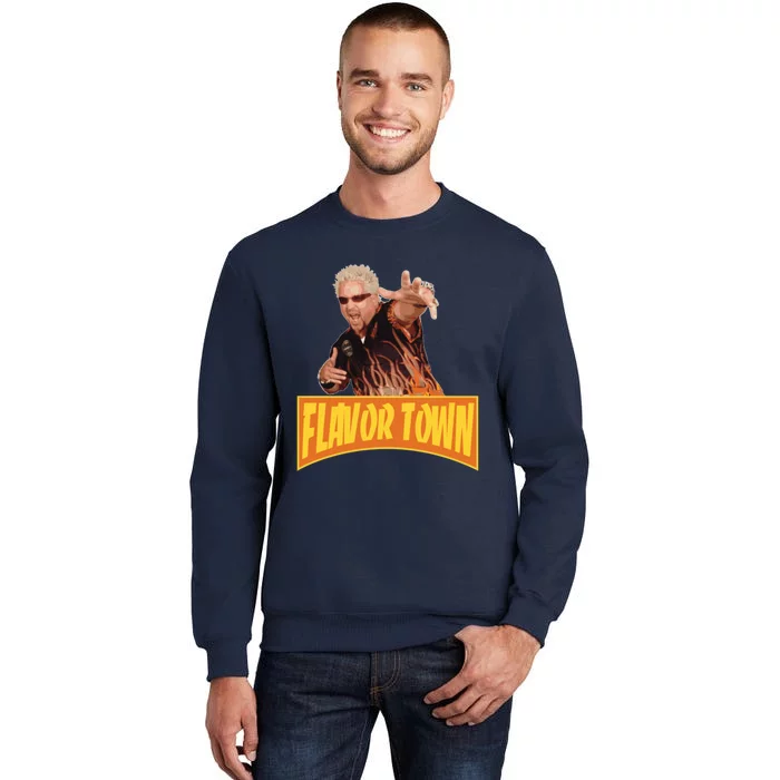 Flavor Town Usa Guy Flerl Tall Sweatshirt