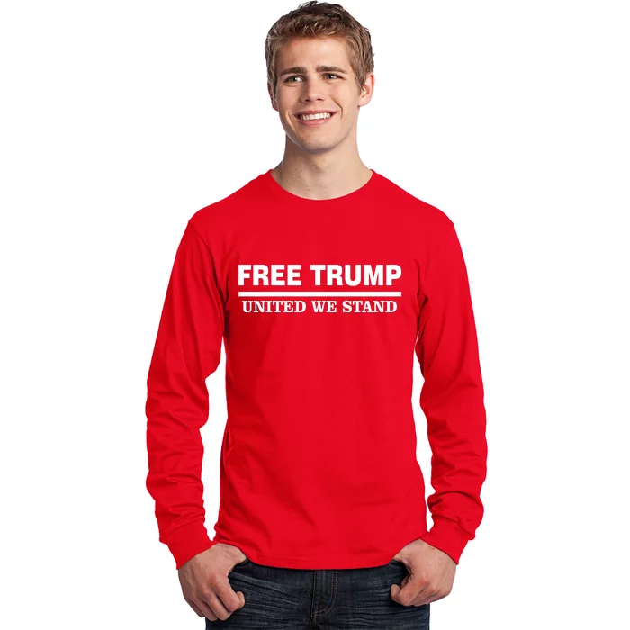 Free Trump United We Stand President Trump Supportive Long Sleeve Shirt