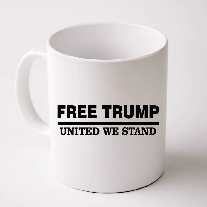 Free Trump United We Stand Front & Back Coffee Mug