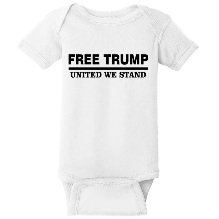 Free Trump United We Stand Baby Bodysuit