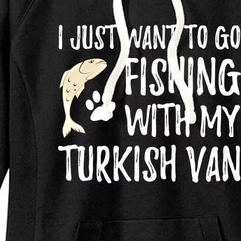 Fishing Turkish Van For Boating Cat Mom Or Cat Dad Meaningful Gift Women's Fleece Hoodie