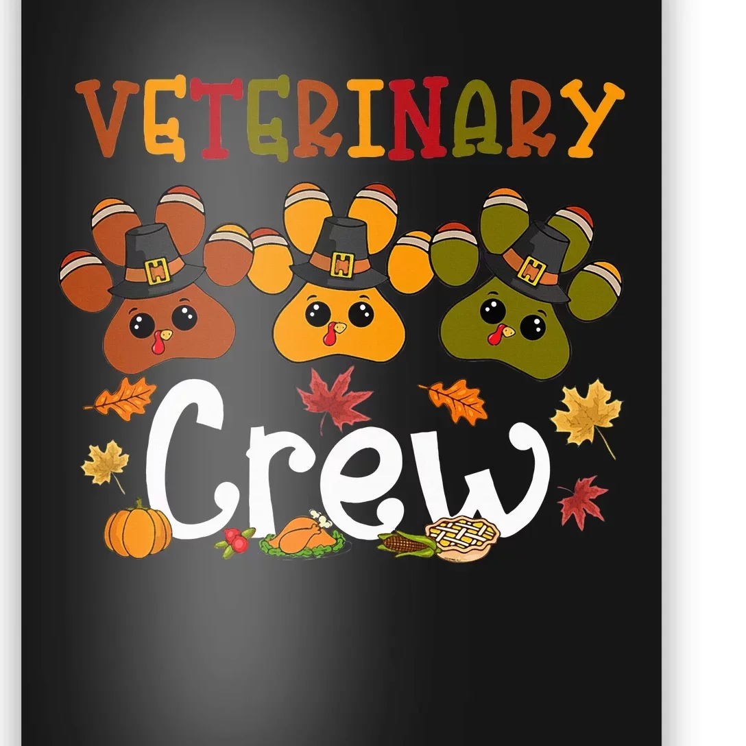 Funny Thanksgiving Veterinary Crew Turkeys Poster