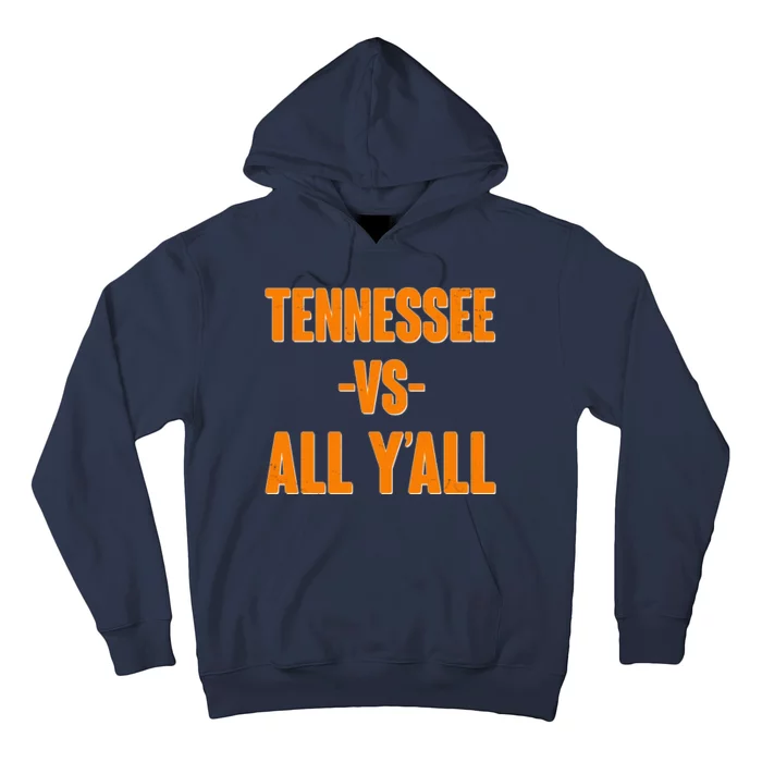 Funny Tennessee VS All Y'all Hoodie