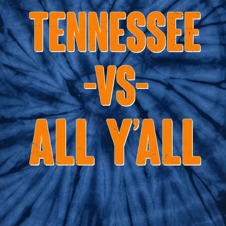 Funny Tennessee VS All Y'all Tie-Dye T-Shirt