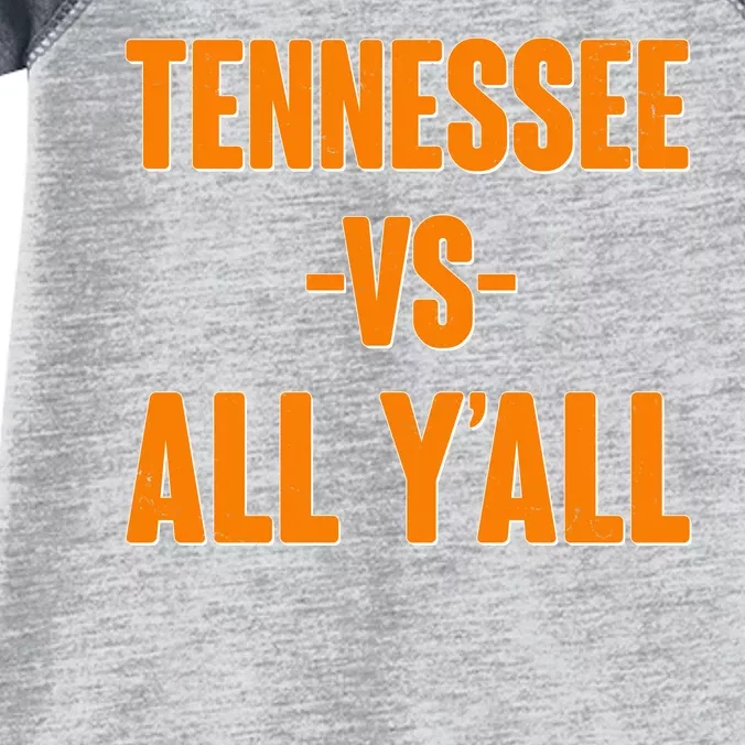 Funny Tennessee VS All Y'all Infant Baby Jersey Bodysuit