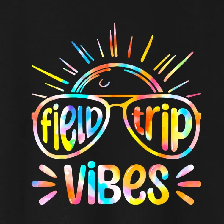 Field Trip Vibes Sunglasses Tie Dye Field Day Teachers Women's Crop Top Tee