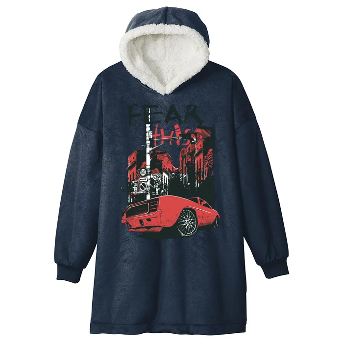 Fear This Vintage Muscle Car Cool City Graphic Hooded Wearable Blanket