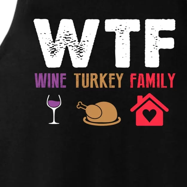 Funny Thanksgiving Wtf Wine Turkey Family Joke Gift Ladies Tri-Blend Wicking Tank