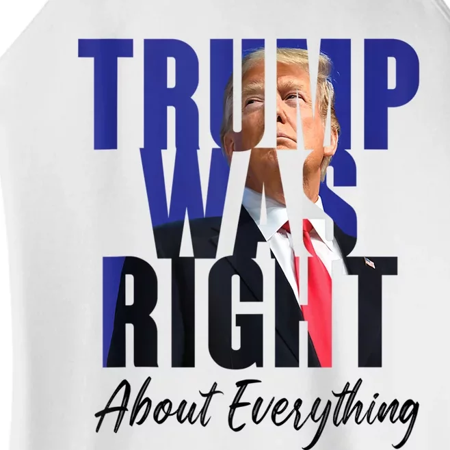 Funny Trump Was Right About Everything Political Women’s Perfect Tri Rocker Tank