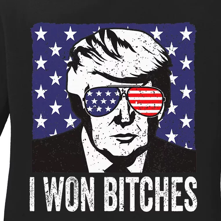 Funny Trump Won Bitches Political Humor Ladies Long Sleeve Shirt