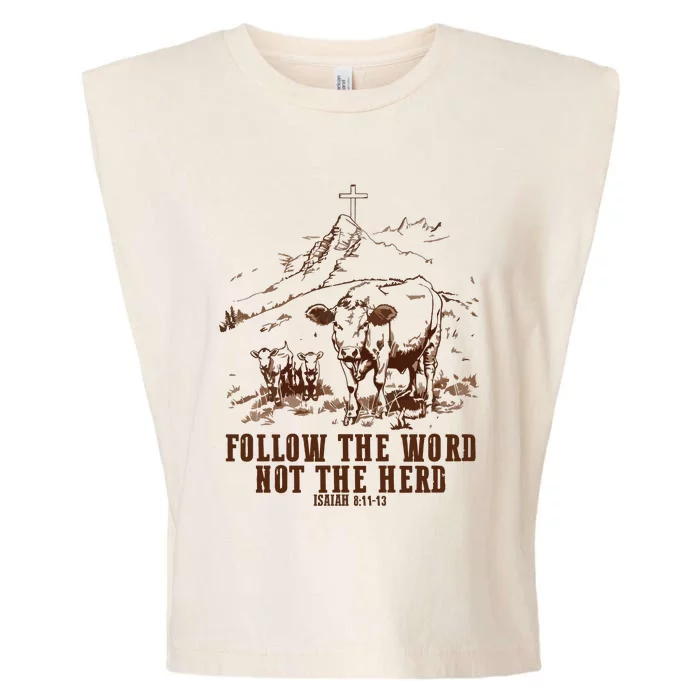 Follow The Word Not The Herd Garment-Dyed Women's Muscle Tee