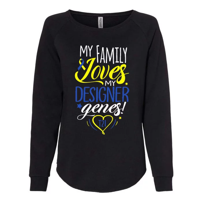 Family T21 World Down Syndrome Awareness Day Womens California Wash Sweatshirt