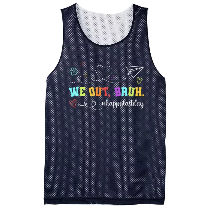 Funny Teacher We Out Bruh Happy Last Day Mesh Reversible Basketball Jersey Tank