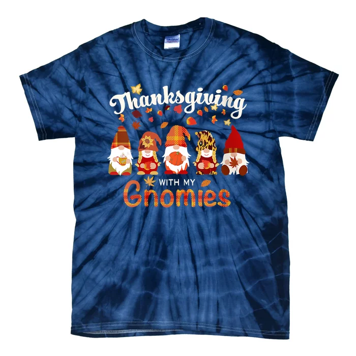 Funny Thanksgiving With My Gnomies Funny Shirt Fall Family Pumpkin Gnome Tie-Dye T-Shirt