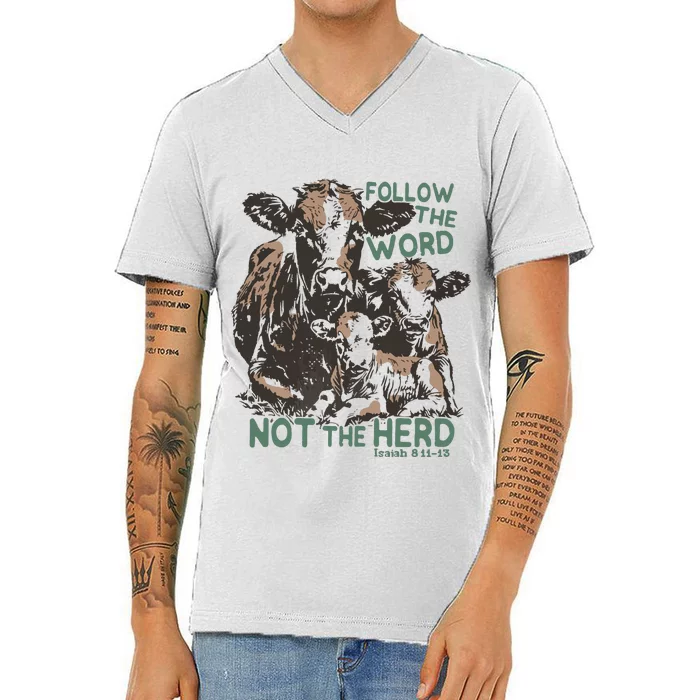 Follow The Word Not The Herd V-Neck T-Shirt