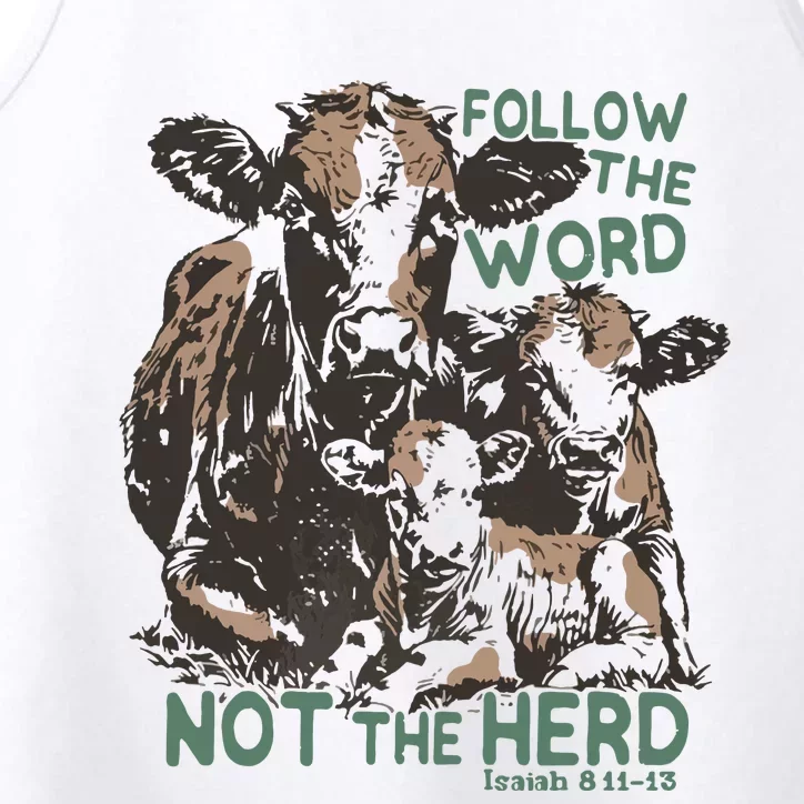 Follow The Word Not The Herd Performance Tank