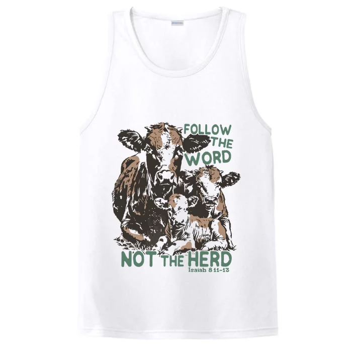 Follow The Word Not The Herd Performance Tank