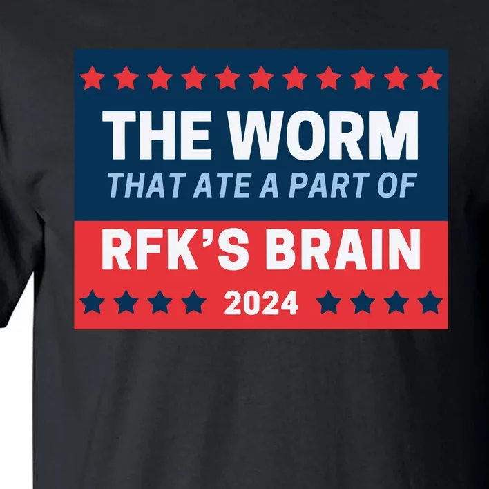 Fatstevebuscemi The Worm That Ate A Part Of RfkS Brain 2024 Tall T-Shirt