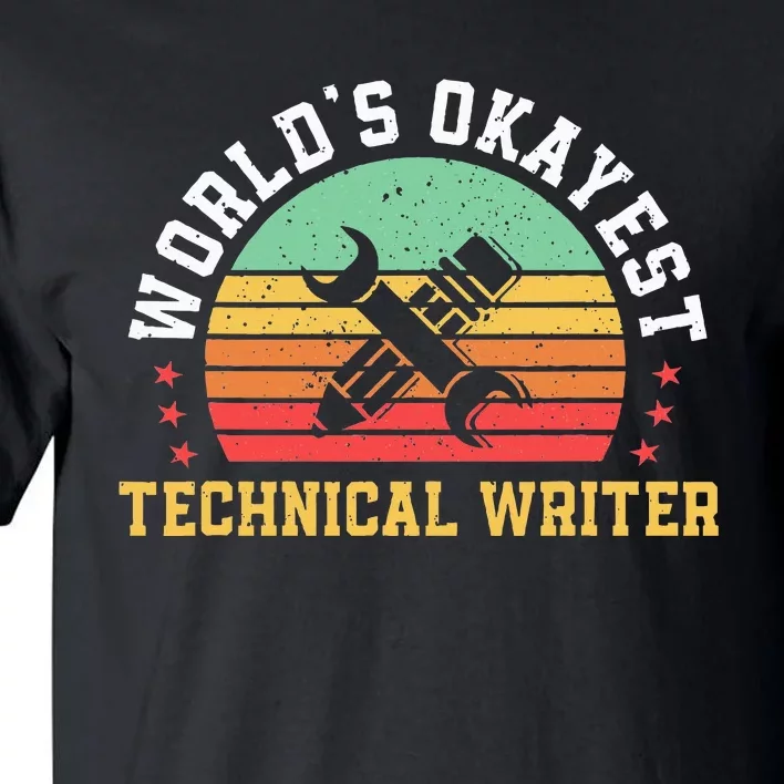 Funny Technical Writer Humor Technical Writing Services Tall T-Shirt