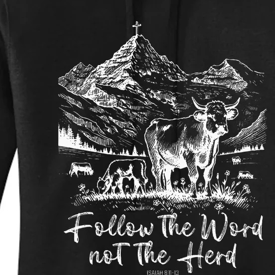 Follow The Word Not The Herd Women's Pullover Hoodie