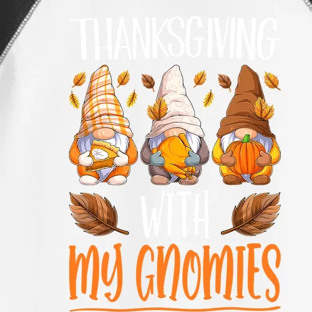 Funny Thanksgiving With My Gnomies Fall Autumn Pumpkin Gift Toddler Fine Jersey T-Shirt