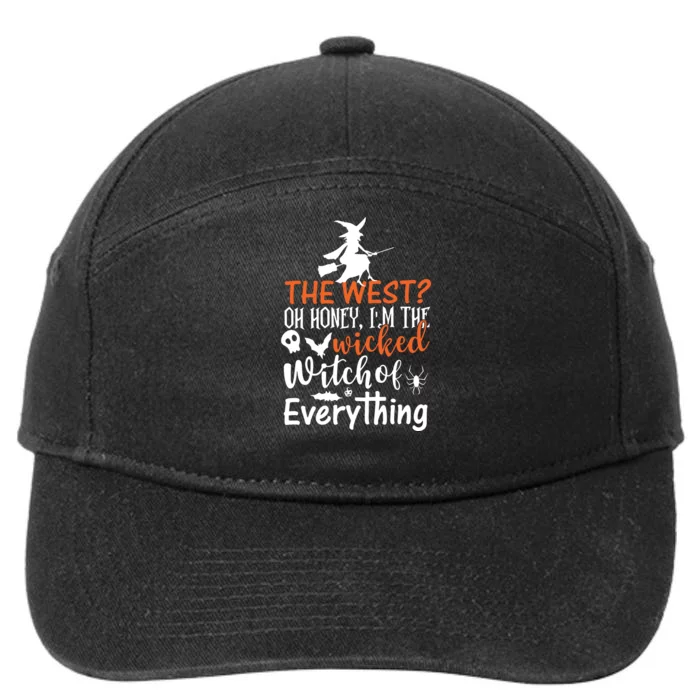 Funny The West Oh Honey Im The Wicked Witch Of 7-Panel Snapback Hat