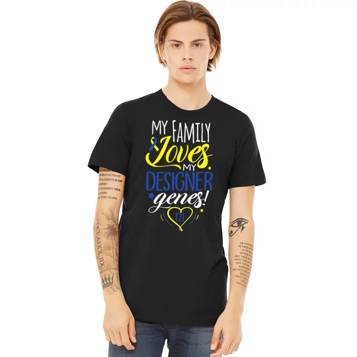 Family T21 World Down Syndrome Awareness Day Premium T-Shirt