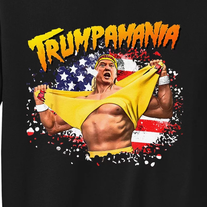 Funny Trumpmania Wrestling Meme 2024 Gift Tall Sweatshirt