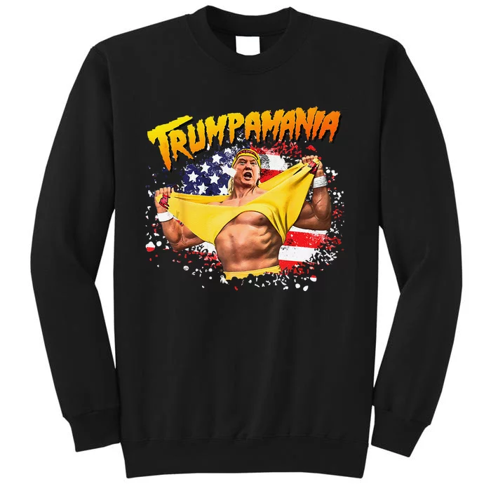 Funny Trumpmania Wrestling Meme 2024 Gift Tall Sweatshirt