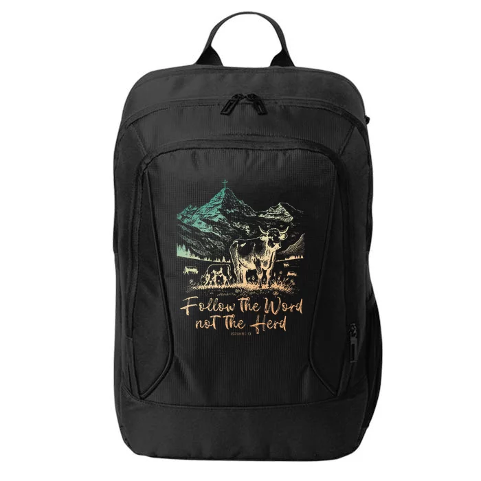 Follow The Word Not The Herd City Backpack