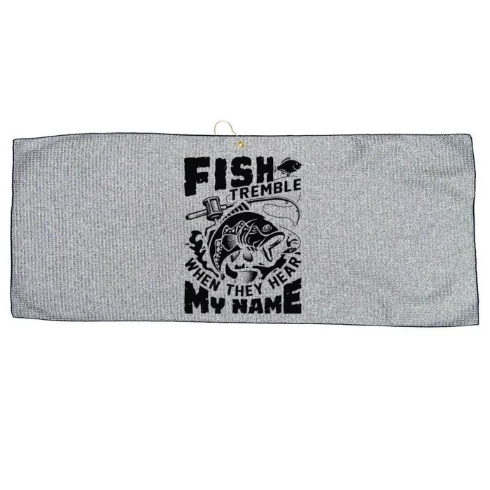 Fish Tremble When They Hear My Name Largemouth Bass Fishing Large Microfiber Waffle Golf Towel