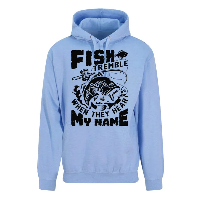 Fish Tremble When They Hear My Name Largemouth Bass Fishing Unisex Surf Hoodie