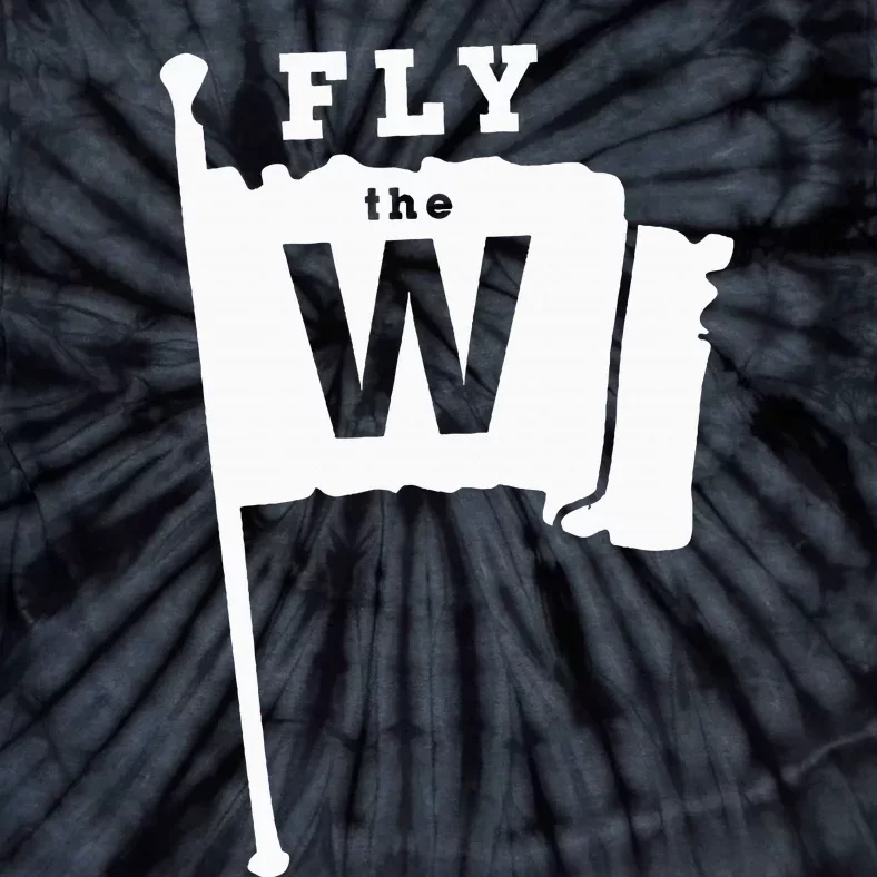 Fly The W Chicago Baseball Winning Flag Tie-Dye T-Shirt