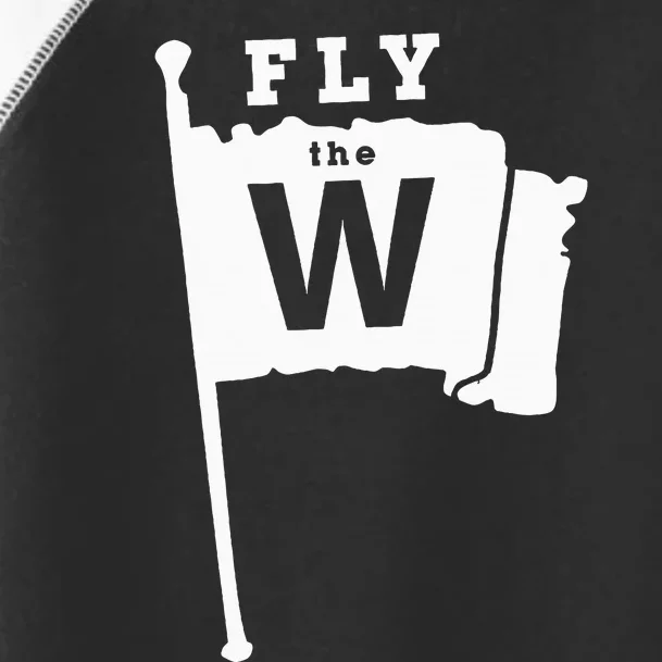 Fly The W Chicago Baseball Winning Flag Toddler Fine Jersey T-Shirt