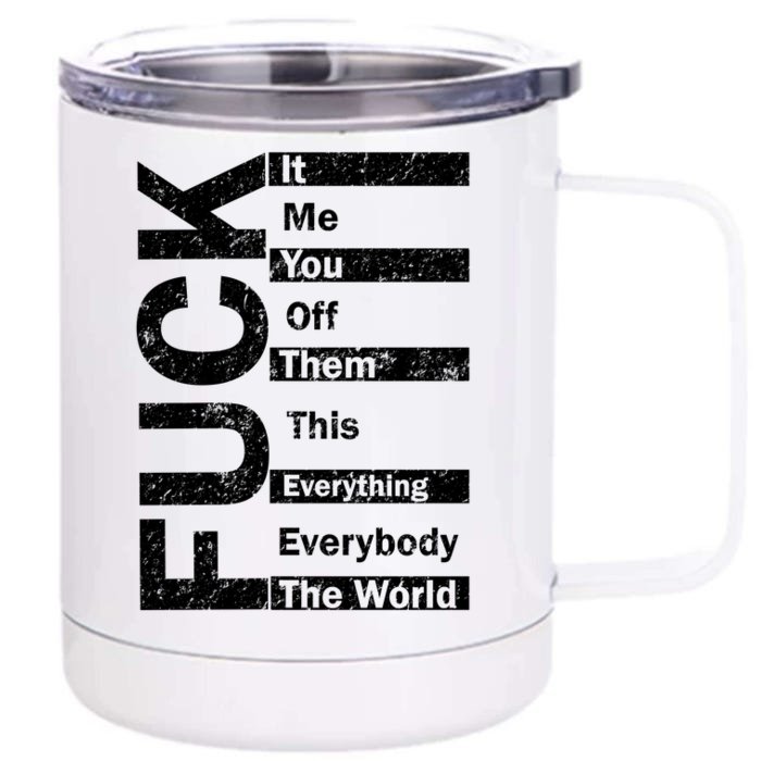 F The World Front & Back 12oz Stainless Steel Tumbler Cup