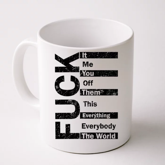 F The World Front & Back Coffee Mug