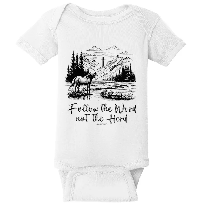 Follow The Word Not The Herd Isaiah 81113 Horse Christian Baby Bodysuit