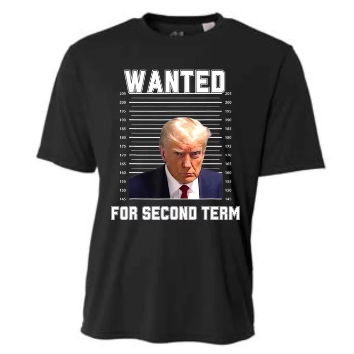 Funny Trump Wanted For Second Term QuoteGreat 2nd Term 2024 Cooling Performance Crew T-Shirt