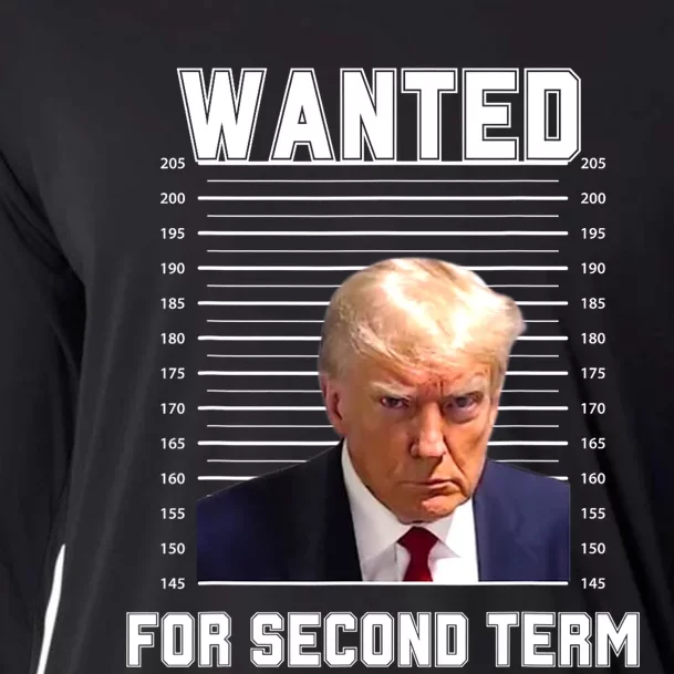 Funny Trump Wanted For Second Term QuoteGreat 2nd Term 2024 Cooling Performance Long Sleeve Crew