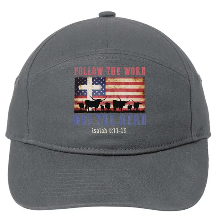 Follow The Word Not The Herd Christian Faith Design 7-Panel Snapback Hat