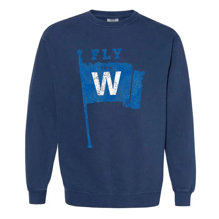 Fly The W Chicago Baseball Winning Flag Garment-Dyed Sweatshirt