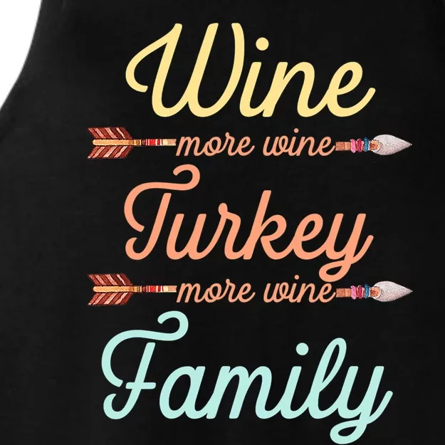 Funny Thanksgiving Wtf Wine Turkey Family More Wine Great Gift Ladies Tri-Blend Wicking Tank